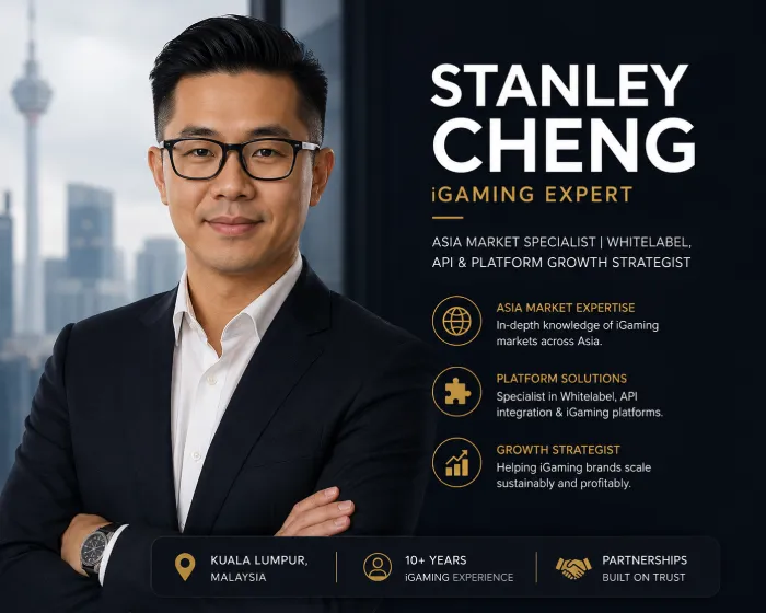 Stanley Cheng — Pakar Industri iGaming Malaysia